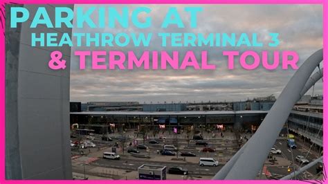terminal 3 parking|Heathrow Terminal 3 Parking .